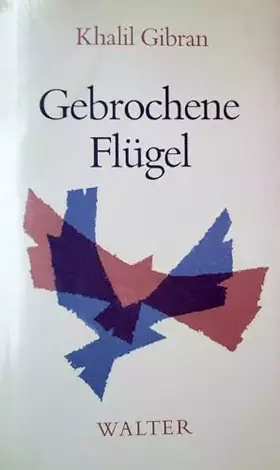 Couverture du produit · Gebrochene Flugel