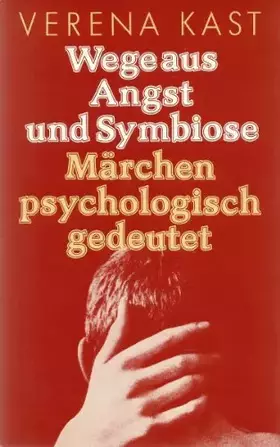Couverture du produit · Wege aus Angst und Symbiose