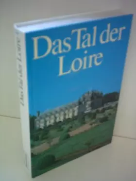 Couverture du produit · Das Tal der Loire