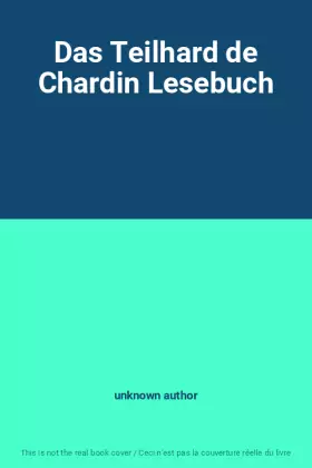 Couverture du produit · Das Teilhard de Chardin Lesebuch