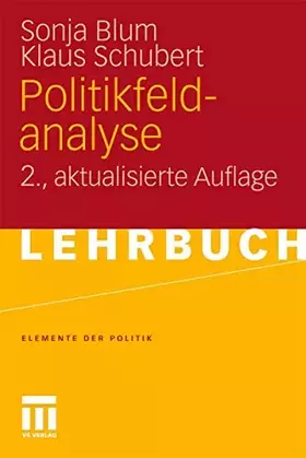Couverture du produit · Politikfeldanalyse (Elemente der Politik) (German Edition)