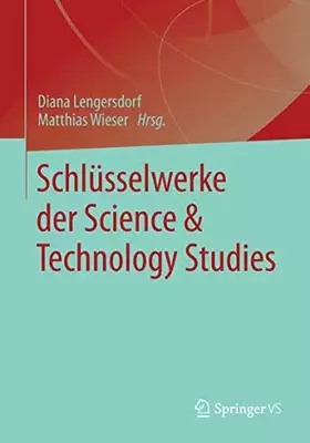 Couverture du produit · Schlüsselwerke der Science & Technology Studies