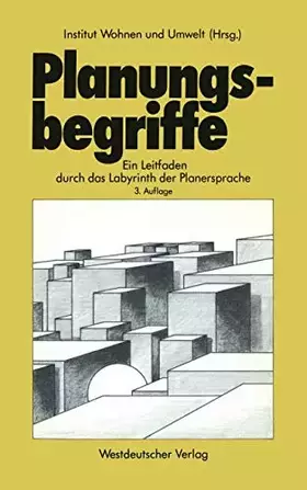 Couverture du produit · Planungsbegriffe: Ein Leitfaden durch das Labyrinth der Planersprache
