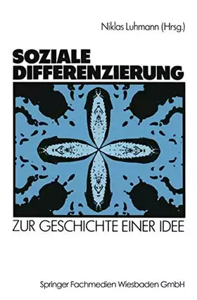 Couverture du produit · Soziale Differenzierung: Zur Geschichte Einer Idee (German Edition)