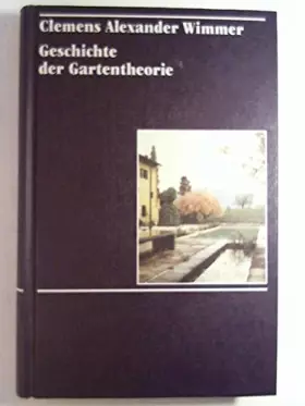 Couverture du produit · Geschichte der Gartentheorie