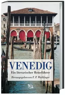 Couverture du produit · Venedig: Ein literarischer Reiseführer