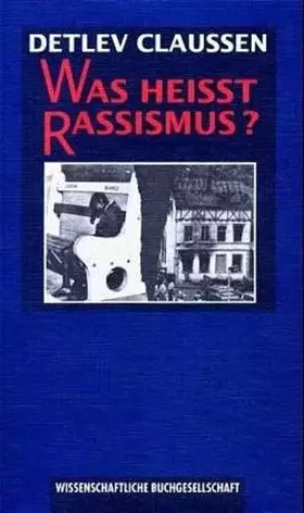 Couverture du produit · Was heisst Rassismus?