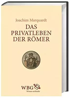 Couverture du produit · Das Privatleben der Römer