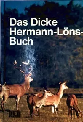 Couverture du produit · Das Dicke Hermann Löns- Buch.