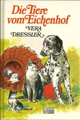 Couverture du produit · Die Tiere vom Eichenhof.