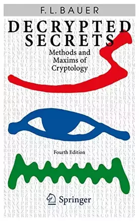 Couverture du produit · Decrypted Secrets: Methods and Maxims of Cryptology