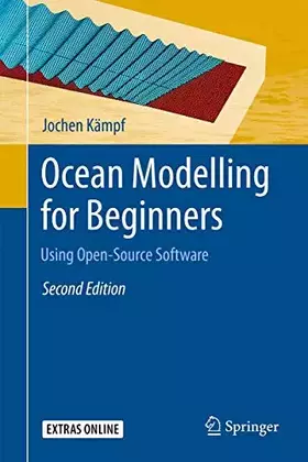 Couverture du produit · Ocean Modelling for Beginners: Using Open-Source Software