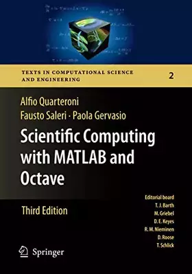 Couverture du produit · Scientific Computing with MATLAB and Octave (Texts in Computational Science and Engineering, Band 2)