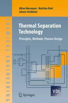 Couverture du produit · Thermal Separation Technology: Principles, Methods, Process Design (VDI-Buch)