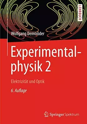 Couverture du produit · Experimentalphysik 2: Elektrizität und Optik (Springer-Lehrbuch)