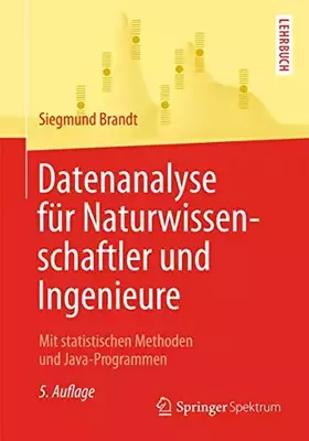 Couverture du produit · Datenanalyse für Naturwissenschaftler und Ingenieure: Mit statistischen Methoden und Java-Programmen