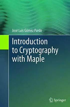 Couverture du produit · Introduction to Cryptography with Maple