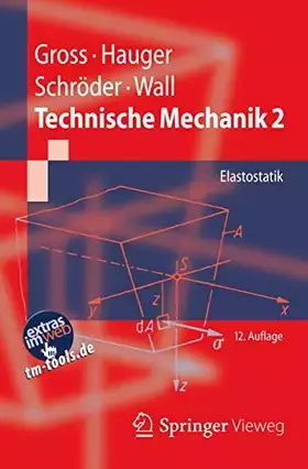 Couverture du produit · Technische Mechanik 2: Elastostatik (Springer-Lehrbuch, Band 2)
