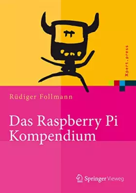 Couverture du produit · Das Raspberry Pi Kompendium (Xpert.press)