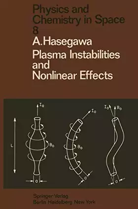 Couverture du produit · Plasma Instabilities and Nonlinear Effects (Physics and Chemistry in Space)