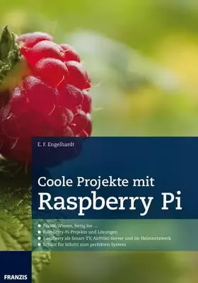 Couverture du produit · Coole Projekte mit Raspberry Pi (Professional Series)