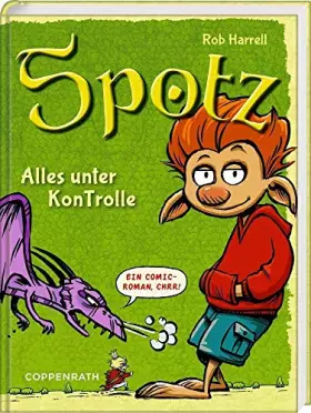 Couverture du produit · Spotz (Bd. 1) - Alles unter KonTrolle