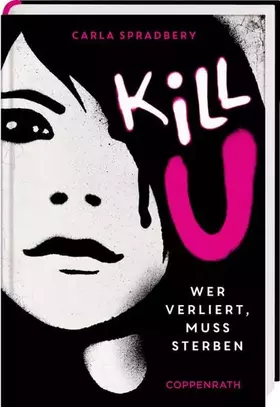 Couverture du produit · Kill U: Wer verliert, muss sterben