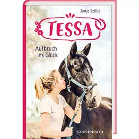 Couverture du produit · Tessa (Bd. 2): Aufbruch ins Glück