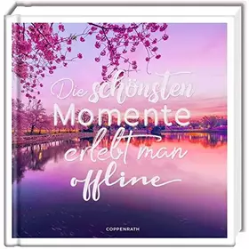 Couverture du produit · Die schönsten Momente erlebt man offline
