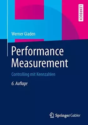 Couverture du produit · Performance Measurement: Controlling mit Kennzahlen