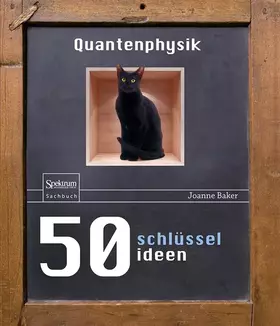 Couverture du produit · 50 Schlüsselideen Quantenphysik