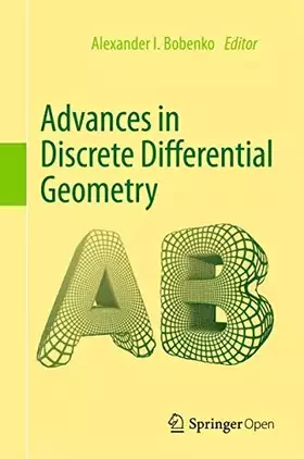 Couverture du produit · Advances in Discrete Differential Geometry