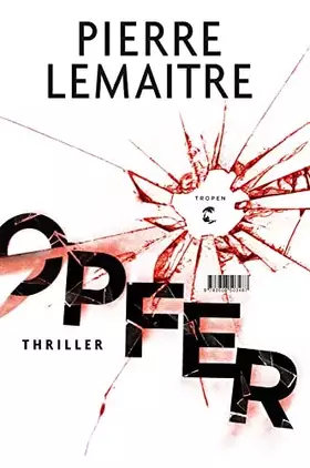 Couverture du produit · Opfer: Thriller