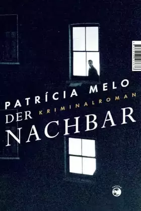 Couverture du produit · Der Nachbar: Kriminalroman
