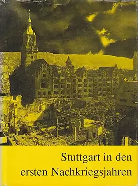 Couverture du produit · Stuttgart in den ersten Nachkriegsjahren