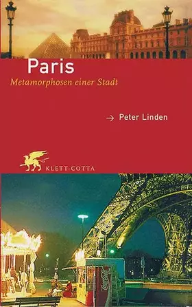 Couverture du produit · Paris: Metamorphosen einer Stadt
