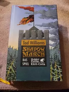 Couverture du produit · Das Spiel (Shadowmarch, Band 2)