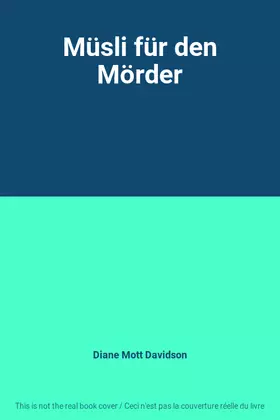 Couverture du produit · Müsli für den Mörder