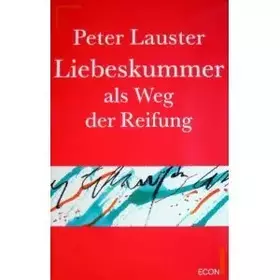 Couverture du produit · Liebeskummer als Weg der Reifung.
