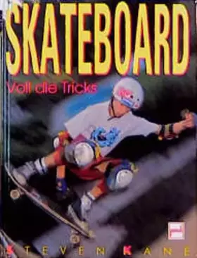 Couverture du produit · Skateboard: Voll die Tricks