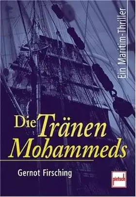Couverture du produit · Die Tränen Mohammeds. Ein Maritim-Thriller