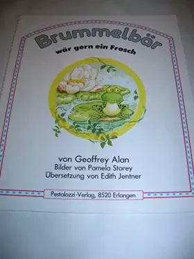 Couverture du produit · Brummelbär wär gern ein Frosch