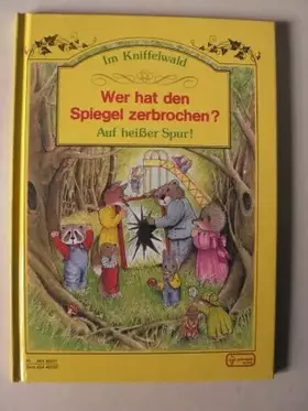 Couverture du produit · Im Kniffelwald - Wer hat den Spiegel zerbrochen?.