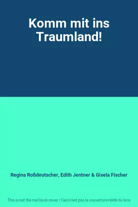 Couverture du produit · Komm mit ins Traumland!