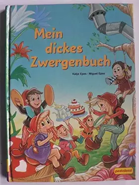 Couverture du produit · Mein dickes Zwergenbuch
