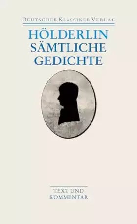 Couverture du produit · Sämtliche Gedichte: Text und Kommentar (DKV Taschenbuch)