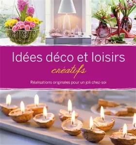 Couverture du produit · Idées déco et loisirs créatifs