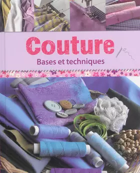 Couverture du produit · Coutures bases et techniques