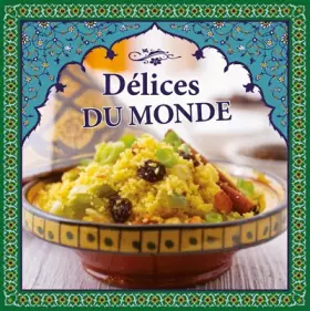 Couverture du produit · Délices du monde