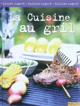 Couverture du produit · La Cuisine au gril